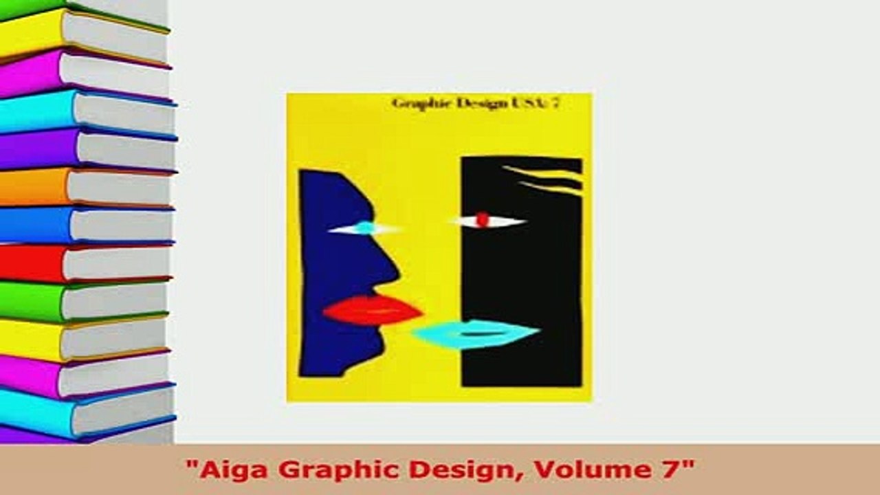 Download  Aiga Graphic Design Volume 7 Ebook
