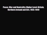 Download ‪Peace War and Neutrality: Higher Level: Britain Northern Ireland and Eire 1935-1949