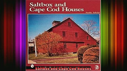 Read  Saltbox and Cape Cod Houses  Full EBook