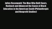 [Read book] Julius Rosenwald: The Man Who Built Sears Roebuck and Advanced the Cause of Black