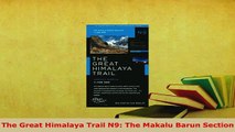 PDF  The Great Himalaya Trail N9 The Makalu Barun Section Read Full Ebook