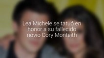 Lea Michele se tatuó en honor a su fallecido novio Cory Monteith