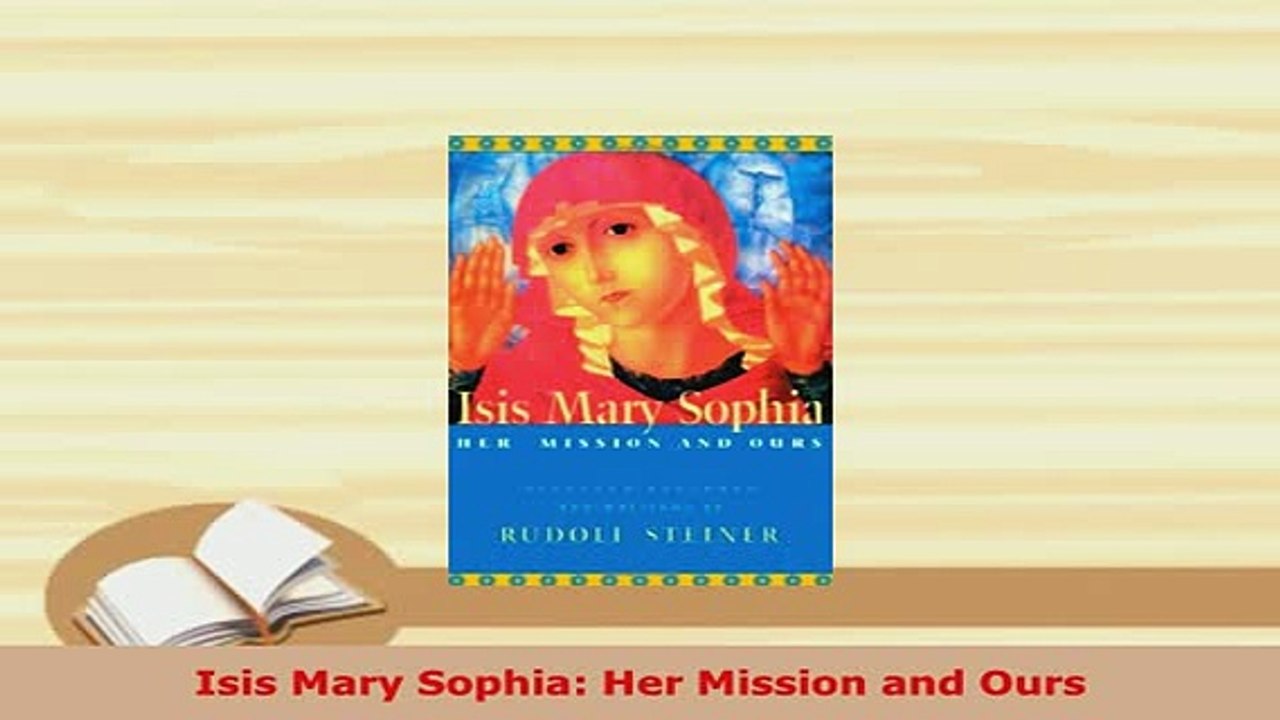 PDF  Isis Mary Sophia Her Mission and Ours Read Full Ebook