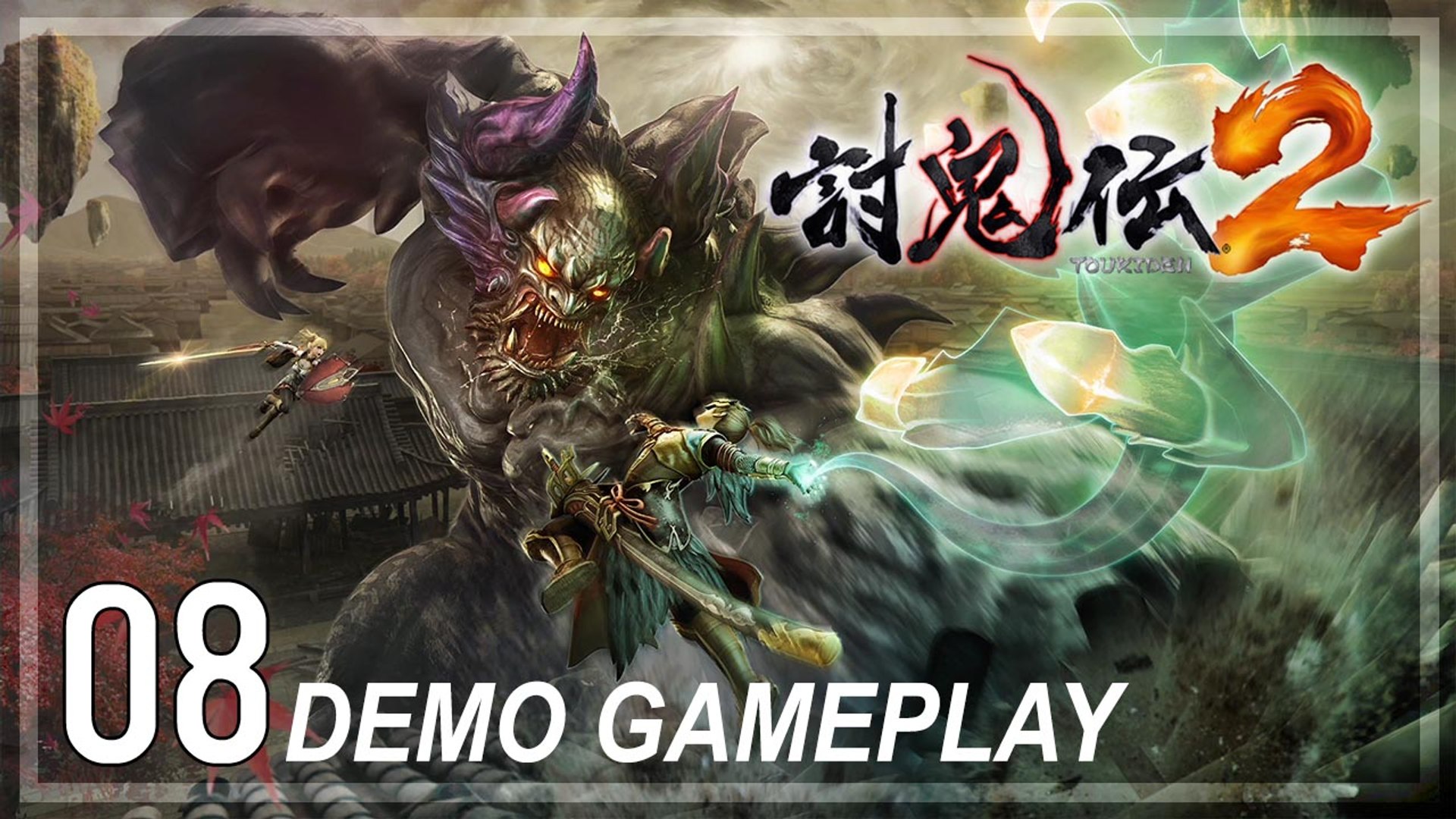 ⁣討鬼伝2 │ Toukiden 2 【PS4】 #08 「Japanese Demo」