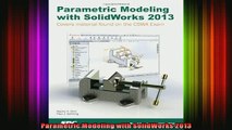 Read  Parametric Modeling with SolidWorks 2013  Full EBook