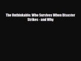 Read ‪The Unthinkable: Who Survives When Disaster Strikes - and Why‬ Ebook Free