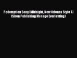 Read Redemption Song [Midnight New Orleans Style 4] (Siren Publishing Menage Everlasting) Ebook