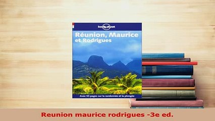 PDF  Reunion maurice rodrigues 3e ed Download Online
