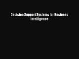 Download Decision Support Systems for Business Intelligence Ebook Free