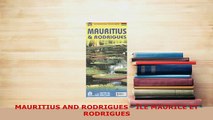 PDF  MAURITIUS AND RODRIGUES  ÎLE MAURICE ET RODRIGUES Read Full Ebook