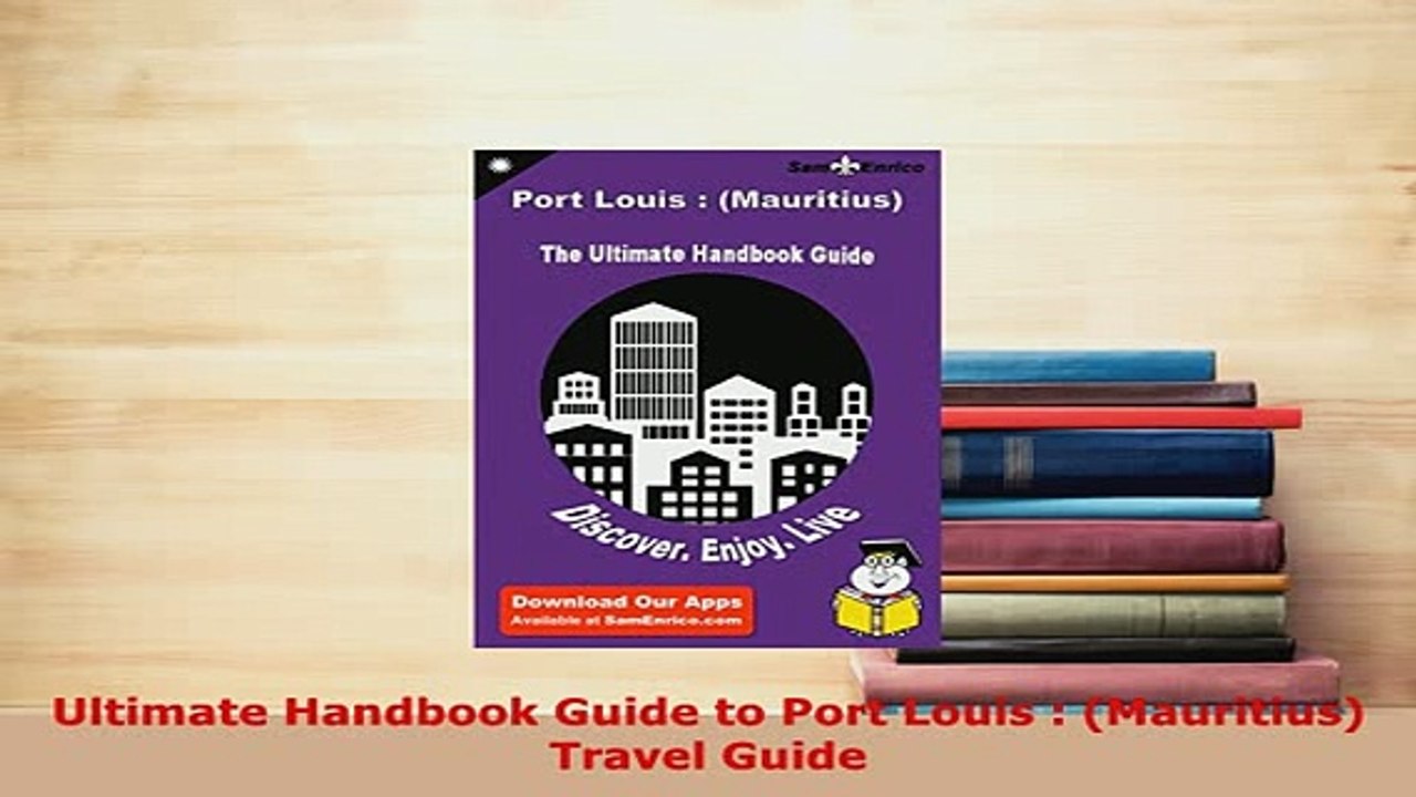 PDF  Ultimate Handbook Guide to Port Louis  Mauritius Travel Guide Read Full Ebook