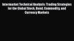 [Read book] Intermarket Technical Analysis: Trading Strategies for the Global Stock Bond Commodity