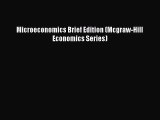 Read Microeconomics Brief Edition (Mcgraw-Hill Economics Series) Ebook Free