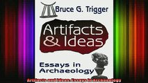 Read  Artifacts and Ideas Essays in Archaeology  Full EBook