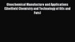 Read Oleochemical Manufacture and Applications (Sheffield Chemistry and Technology of Oils