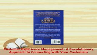 PDF  Customer Experience Management A Revolutionary Approach to Connecting with Your Customers Read Online