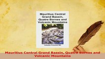 PDF  Mauritius Central Grand Bassin Quatre Bornes and Volcanic Mountains Download Full Ebook