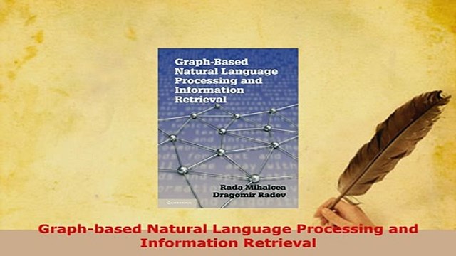 Download Graphbased Natural Language Processing and Information Retrieval Read Online