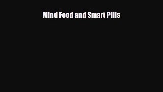 Download ‪Mind Food and Smart Pills‬ Ebook Free