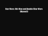 Read Star Wars: Obi-Wan and Anakin (Star Wars (Marvel)) Ebook Free
