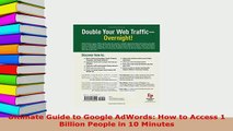 PDF  Ultimate Guide to Google AdWords How to Access 1 Billion People in 10 Minutes Download Online