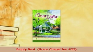 PDF  Empty Nest  Grace Chapel Inn 22  EBook