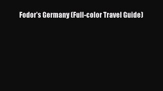 Read Fodor's Germany (Full-color Travel Guide) PDF Free