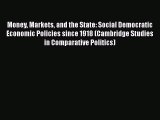 [Read book] Money Markets and the State: Social Democratic Economic Policies since 1918 (Cambridge