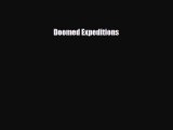 Read ‪Doomed Expeditions Ebook Free