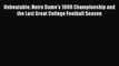 PDF Unbeatable: Notre Dame's 1988 Championship and the Last Great College Football Season Free