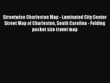 Read Streetwise Charleston Map - Laminated City Center Street Map of Charleston South Carolina