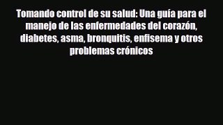 Read ‪Tomando control de su salud: Una guía para el manejo de las enfermedades del corazón