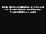 [Read book] Beyond Mainstream Explanations of the Financial Crisis: Parasitic Finance Capital