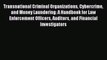 [Read book] Transnational Criminal Organizations Cybercrime and Money Laundering: A Handbook