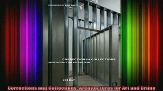Read  Corrections and Collections Architectures for Art and Crime  Full EBook