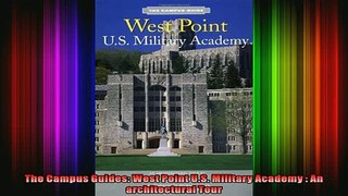 Read  The Campus Guides West Point US Military Academy  An architectural Tour  Full EBook