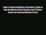 [Read book] India's Financial Markets: An Insider's Guide to How the Markets Work (Elsevier