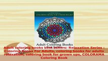 PDF  Adult coloring books best sellers Relaxation Series  Coloring Books For Adults coloring Read Full Ebook