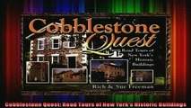 Read  Cobblestone Quest Road Tours of New Yorks Historic Buildings  Full EBook