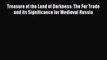 [Read book] Treasure of the Land of Darkness: The Fur Trade and its Significance for Medieval