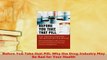 Read  Before You Take that Pill Why the Drug Industry May Be Bad for Your Health Ebook Free