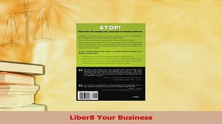 Read  Liber8 Your Business Ebook Free