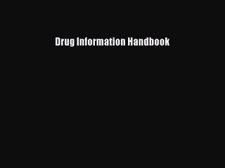 Download Drug Information Handbook Ebook Free