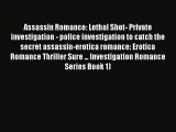 Download Assassin Romance: Lethal Shot- Private investigation - police investigation to catch