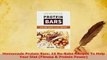 Read  Homemade Protein Bars 15 NoBake Recipes To Help Your Diet Fitness  Protein Power Ebook Free
