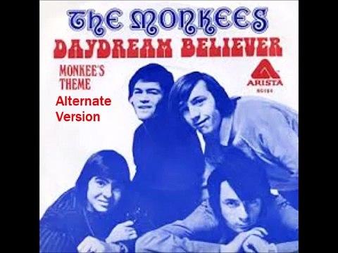 Daydream Believer [Alternate Version] - The Monkees