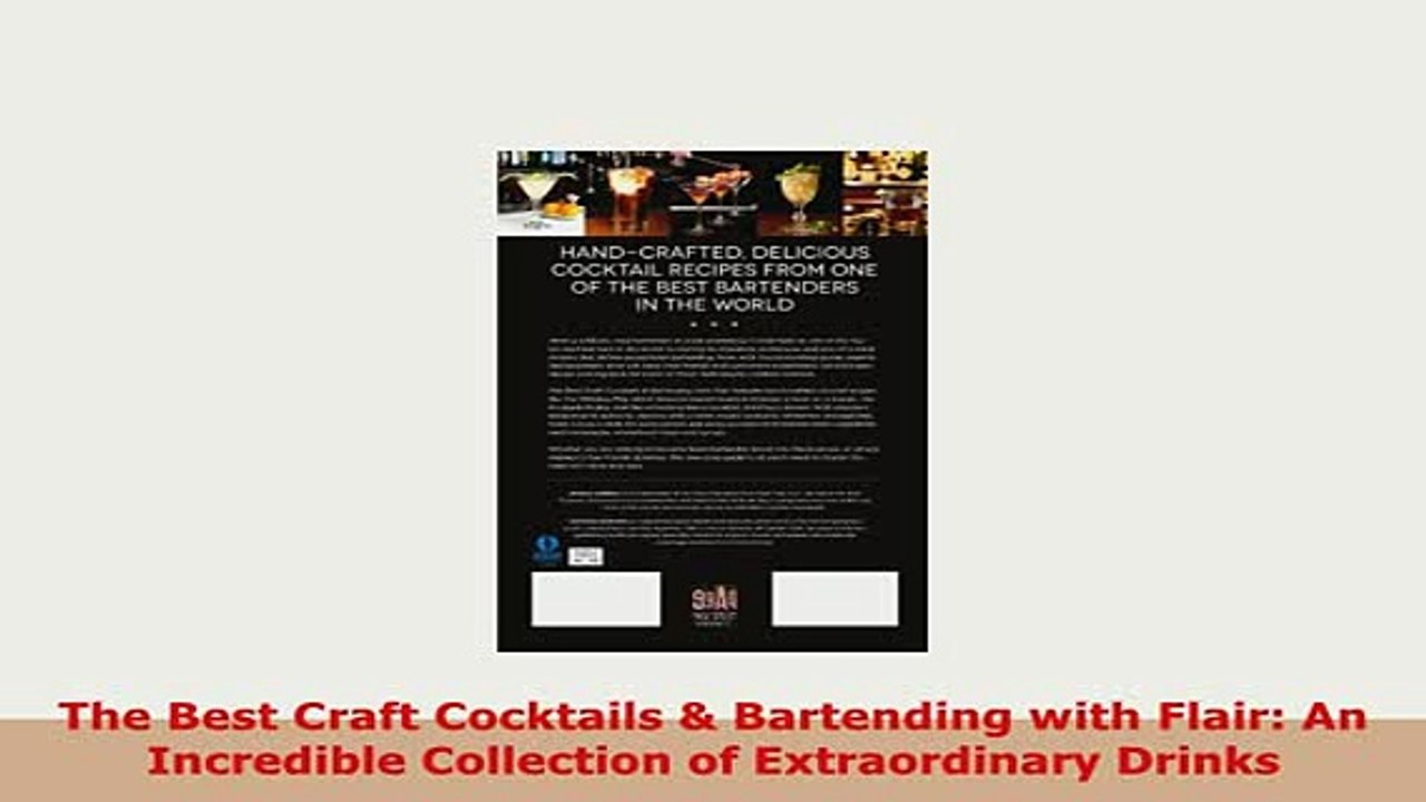 Download  The Best Craft Cocktails  Bartending with Flair An Incredible Collection of Read Online