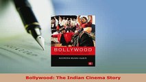 PDF  Bollywood The Indian Cinema Story Download Online