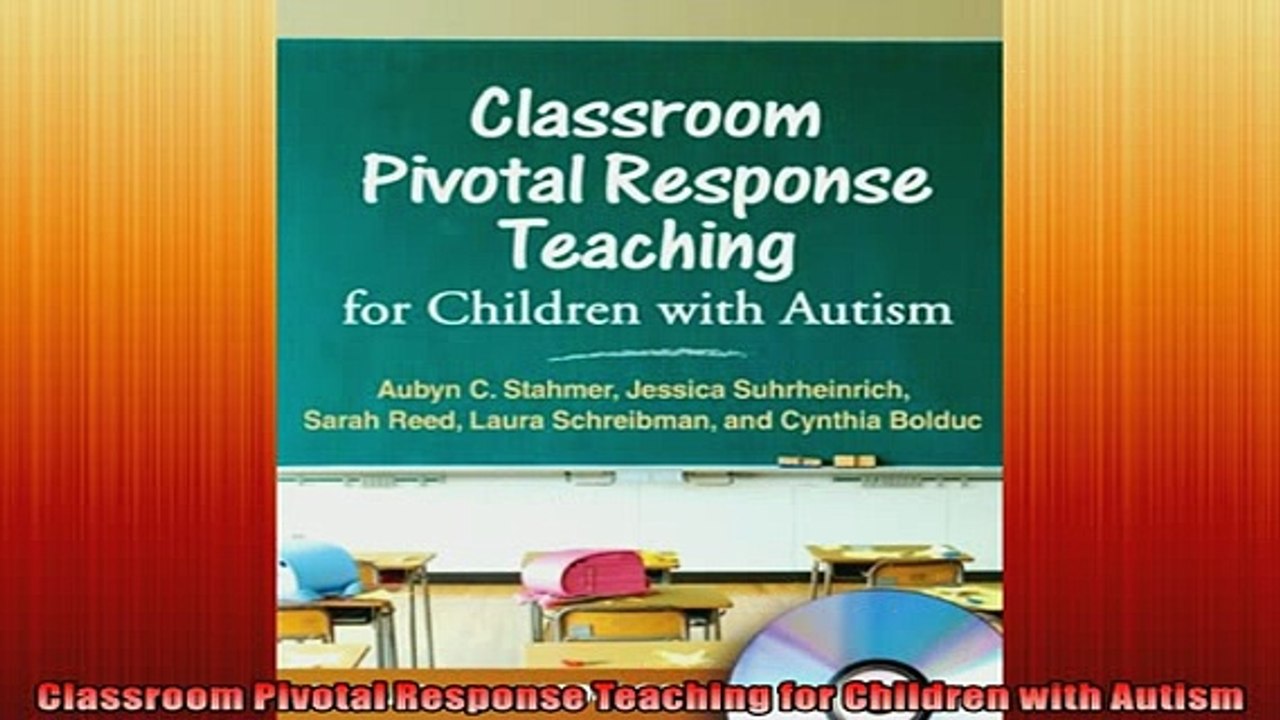 Free PDF Downlaod  Classroom Pivotal Response Teaching for Children with Autism  DOWNLOAD ONLINE
