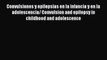 Read Convulsiones y epilepsias en la infancia y en la adolescencia/ Convulsion and epilepsy